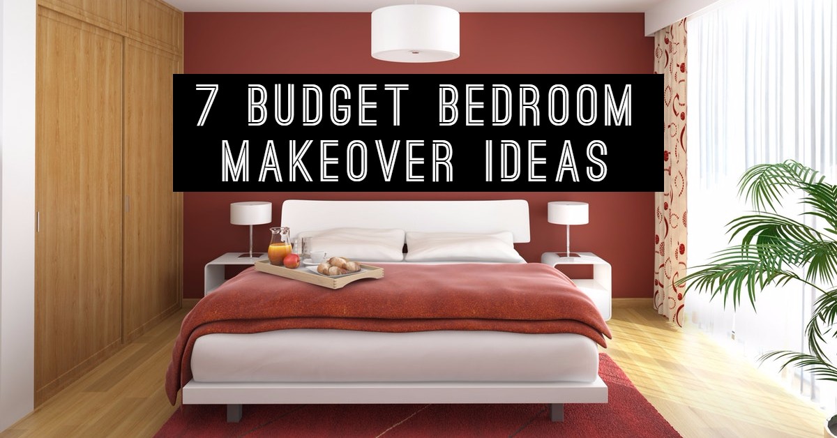 7 Budget Bedroom Makeover Ideas - Transform your Boring Bedroom